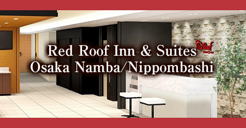 Red Roof Inn & Suites Osaka Namba/Nippombashi
